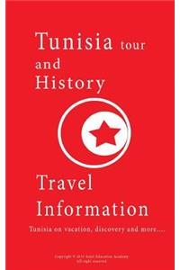 Tunisia Tour and History, travel Information