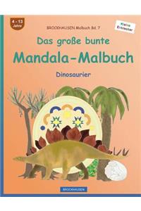 BROCKHAUSEN Malbuch Bd. 7 - Das große bunte Mandala-Malbuch