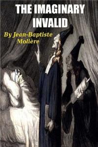 The Imaginary Invalid