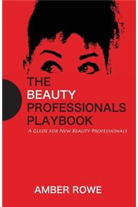Beauty Professionals Playbook