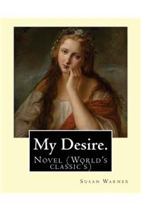 My Desire. By