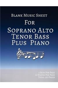 Blank Music Sheet For Soprano Alto Tenor Bass Plus Piano