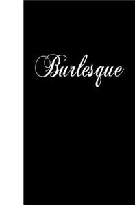 Burlesque