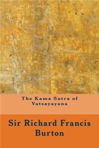 The Kama Sutra of Vatsayayana