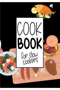 Cook Book for Slow Cookers