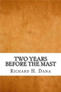 Two Years Before the Mast