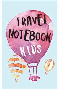 Travel Notebook Kids