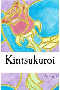 Kintsukuroi