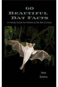 60 Beautiful Bat Facts