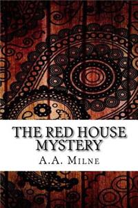 The Red House Mystery