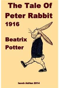 Tale Of Peter Rabbit 1916 Beatrix Potter