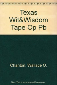 Texas Wit&Wisdom Tape Op Pb