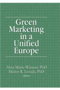Green Marketing in a Unified Europe