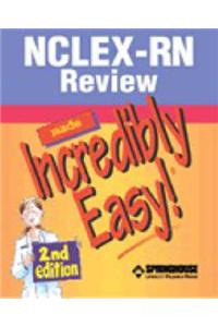 NCLEX-RN Review Made Incredibly Easy!