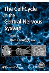 Cell Cycle in the Central Nervous System