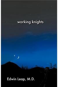 Working Knights