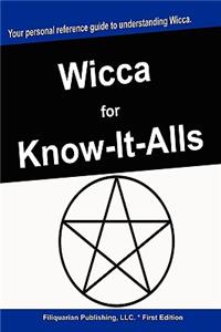 Wicca for Know-It-Alls