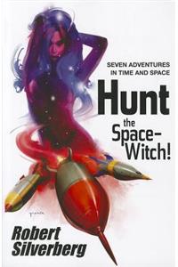 Hunt the Space-Witch!