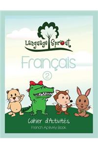 Language Sprout French Workbook