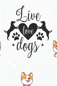 Live, Love Dogs Notebook