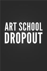 Art School Dropout