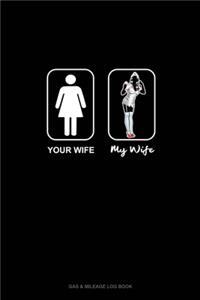 Your Wife - My Wife (Nurse Version)