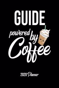 Guide Powered By Coffee 2020 Planner