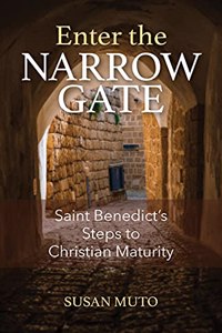Enter the Narrow Gate