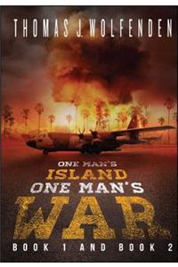 One Man's Island / One Man's War