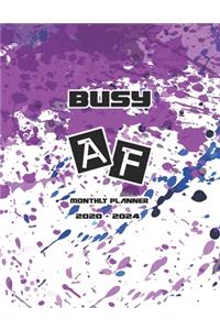 Busy AF Monthly Planner 2020-2024