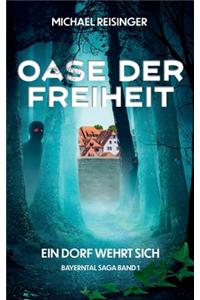 Oase der Freiheit