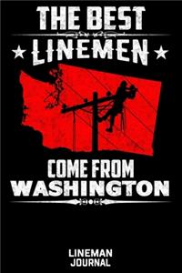The Best Linemen Come From Washington Lineman Journal