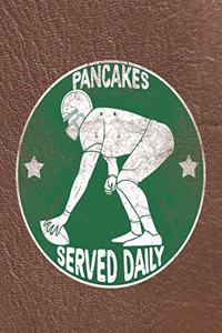 Pancakes Served Daily