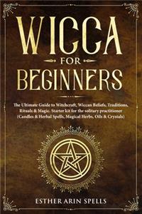 Wicca for Beginners