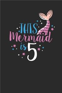 This Mermaid Is 5