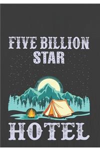 Five Billion Star Hotel