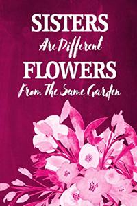 Chalkboard Journal - Sisters Are Different Flowers From The Same Garden (Pink)