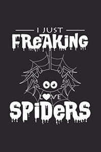 I just freaking love spiders