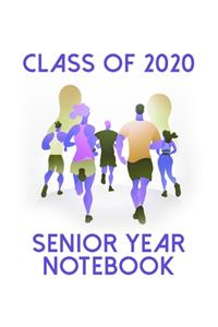 Class of 2020 Senior Year Notebook