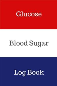 Glucose Blood Sugar Log Book