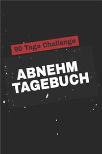 Abnehm Tagebuch - 90 Tage Challenge -