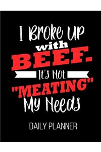 I Broke Up with Beef. It's Not 