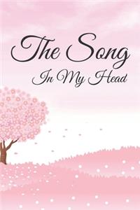 The Song In My Head Journal