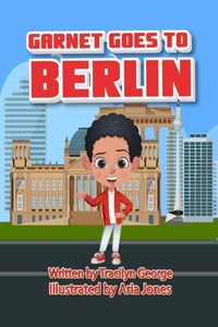Garnet Goes to Berlin