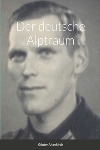 deutsche Alptraum