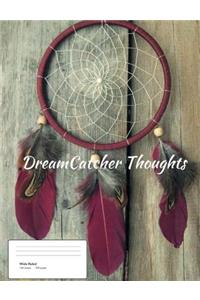 DreamCatcher Thoughts (Vol. 3)