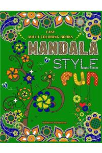 Easy Adult Coloring Books Mandala Style Fun