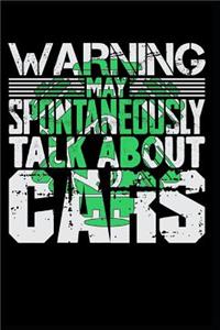 Warning May Spontaneously Talk about Cars