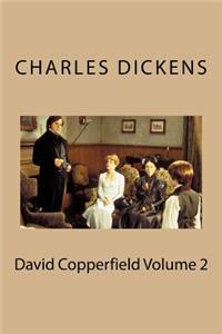 David Copperfield Volume 2