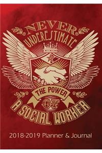 Never Underestimate the Power of a Social Worker